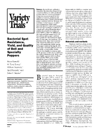 Bacterial Spot Resistance, Yield, and Quality of Bell and Specialty Peppers