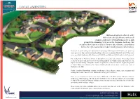 LOCAL AMENITIES Luxury Living with a View