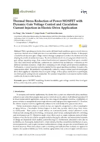 Thermal Stress Reduction of Power MOSFET with Dynamic Gate Voltage Control and Circulation Current Injection in Electric Drive Application