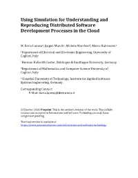 Using Simulation for Understanding and Reproducing Distributed Software Development Processes in the Cloud