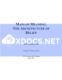 Maps of Meaning: the Architecture of Belief