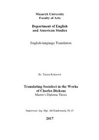 Translating Sociolect in the Works of Charles Dickens Master’S Diploma Thesis