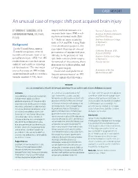 An Unusual Case of Myopic Shift Post Acquired Brain Injury Nada ONTROL