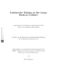 Luminosity Tuning at the Large Hadron Collider