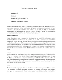 REPORT of FIELD VISIT Submitted by Shijina.K Multi Tasking Personnel