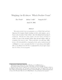 Weighing the Evidence: Which Studies Count?