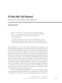 A Past Not Yet Passed Postmemory in the Work of Mona Hatoum