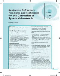 Subjective Refraction: Principles and Techniques for the Correction of Spherical Ametropia