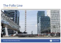 The Follo Line Longest