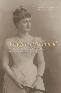 The Wartime Recollections, Grave and Gay, of Constance Cary Harrison / Edited, Annotated, and with an Introduction by Nathaniel Cheairs Hughes Jr