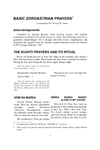 BASIC ZOROASTRIAN PRAYERS1 Compiled by Dr