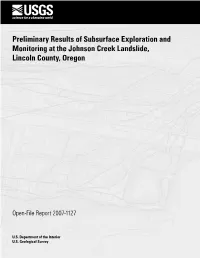 Preliminary Results of Subsurface Exploration and Monitoring at the Johnson Creek Landslide, Lincoln County, Oregon