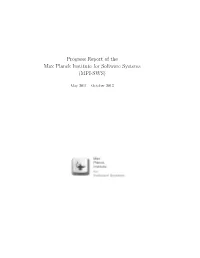 Progress Report of the Max Planck Institute for Software Systems (MPI-SWS)