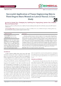 Successful Application of Tissue Engineering Skin to Third Degree Burn Wound on Lateral Thorax: a Case Study