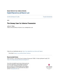 The Uneasy Case for Adverse Possession