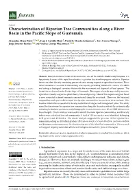Characterization of Riparian Tree Communities Along a River Basin in the Paciﬁc Slope of Guatemala