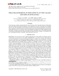 Field Measurements of Wind Effects on the Tallest Building in Hong Kong†