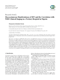 Research Article Mucocutaneous Manifestations of HIV and the Correlation with WHO Clinical Staging in a Tertiary Hospital in Nigeria