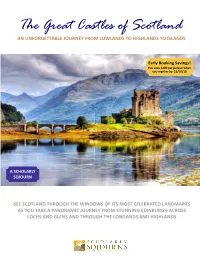 The Great Castles of Scotland an UNFORGETTABLE JOURNEY from LOWLANDS to HIGHLANDS to ISLANDS