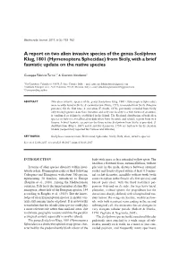 A Report on Two Alien Invasive Species of the Genus Sceliphron Klug, 1801 (Hymenoptera Sphecidae) from Sicily, with a Brief Faunistic Update on the Native Species