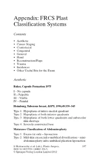 Appendix: FRCS Plast Classification Systems