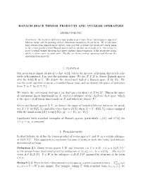 Banach Space Tensor Products and Nuclear Operators