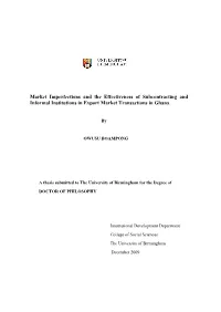 Market Imperfections and the Effectiveness of Subcontracting and Informal Institutions in Export Market Transactions in Ghana