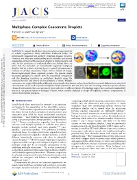 Multiphase Complex Coacervate Droplets Tiemei Lu and Evan Spruijt*