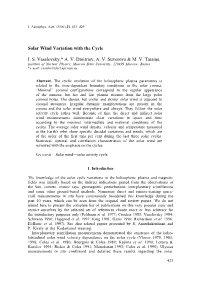 Solar Wind Variation with the Cycle I. S. Veselovsky,* A. V. Dmitriev