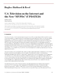 U.S. Television on the Internet and the New “Mvpds” (UPDATED)