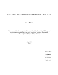 Walk It Like I Talk It: Race, Language, and Performance in Battle Rap