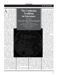 The Confucian Tradition in Literature: Part Three Poetry of the Tang And
