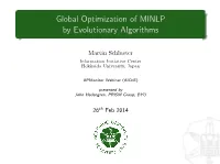 Global Optimization of MINLP by Evolutionary Algorithms