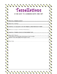 Tessellations a FUN WAY to COMBINE MATH and ART