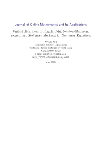 Unified Treatment of Regula Falsi, Newton–Raphson, Secant, And