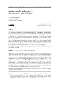 Active, Middle, and Passive: the Morpho-Syntax of Voice*