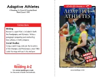 Adaptive Athletes LEVELED BOOK • Z a Reading A–Z Level Z1 Leveled Book Word Count: 1,910 Adaptive Athletes