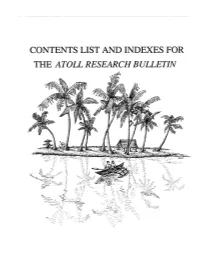 Contents List and Indexes for the Atoll Research Bulletin Acknowledgment