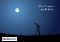 Lunar Eclipse? a Lunar Eclipse