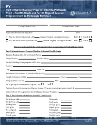 Part I: Migrant Summer Program Intent to Participate Pre-K – Twelfth Grade and Part II: Migrant Summer Program Intent to Participate Birth to 2