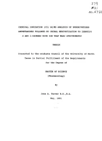 Presented to the Graduate Council of the University of North Texas in Partial Fulfillment of the Requirements for the Degree Of