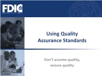 Using Quality Assurance Standards