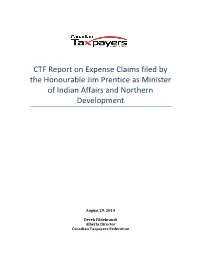CTF Report on Expense Claims Filed by the Honourable Jim Prentice As Minister of Indian Affairs and Northern Development