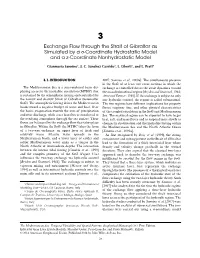 Exchange Flow Through the Strait of Gibraltar As Simulated by a Σ-Coordinate Hydrostatic Model and a Z-Coordinate Nonhydrostatic Model