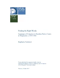 Finding the Right Words Languages of Litigation in Shambaa Native Courts in Tanganyika, C.1925-1960