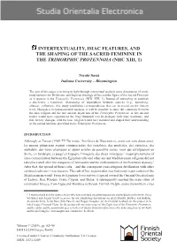 Intertextuality, Isiac Features, and the Shaping of the Sacred Feminine in the Trimorphic Protennoia (Nhc Xiii, 1)
