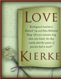 Kierkegaard Translators Howard '34 and Edna Hatlestad Hong '
