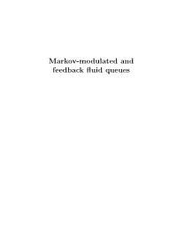 Markov-Modulated and Feedback Fluid Queues