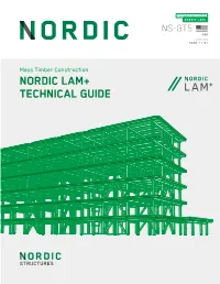 Nordic Lam+ Technical Guide About Nordic