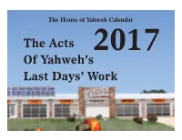 The Acts of Yahweh's Last Days' Work